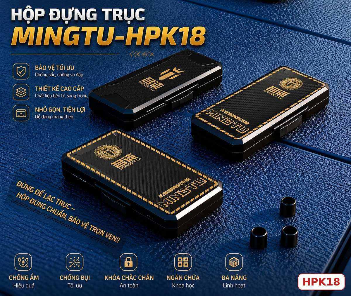 Hộp Đựng Trục Chính Hãng Mingtu – HPK18 Hộp Đựng Trục Chính Hãng Mingtu – HPK18